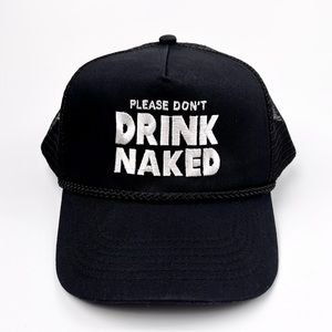 Please Don’t Drink Naked baseball cap